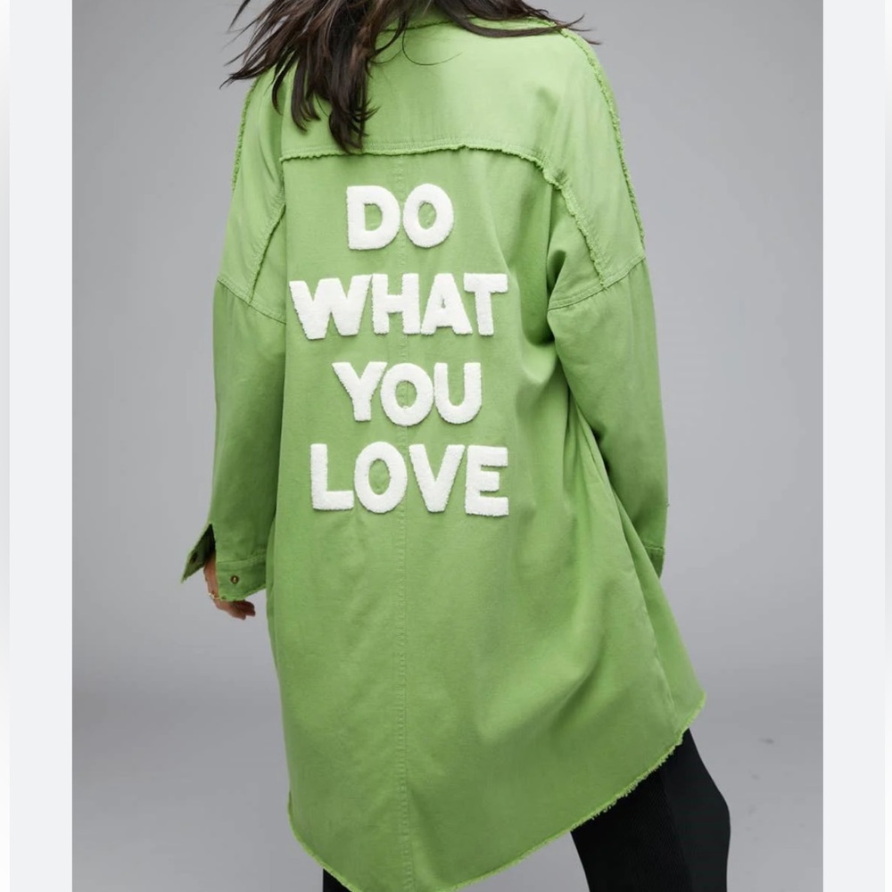 NWT “do what you love” shirt jacket